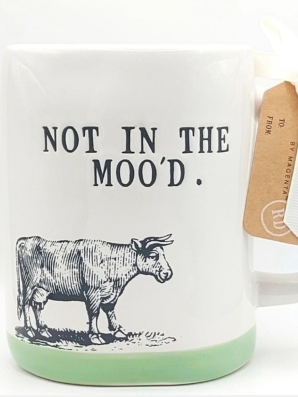 Rae Dunn Not In The Moo’D. Mug, in Ivory and Green, NWT